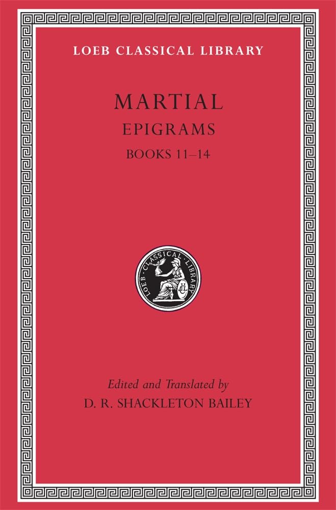 Epigrams, Volume III: Books 11-14: 480