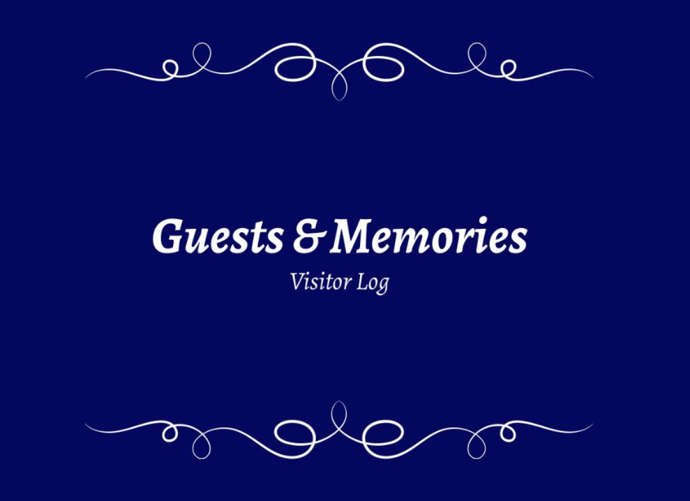 ler totalmente Guests & Memories: Visitor Log