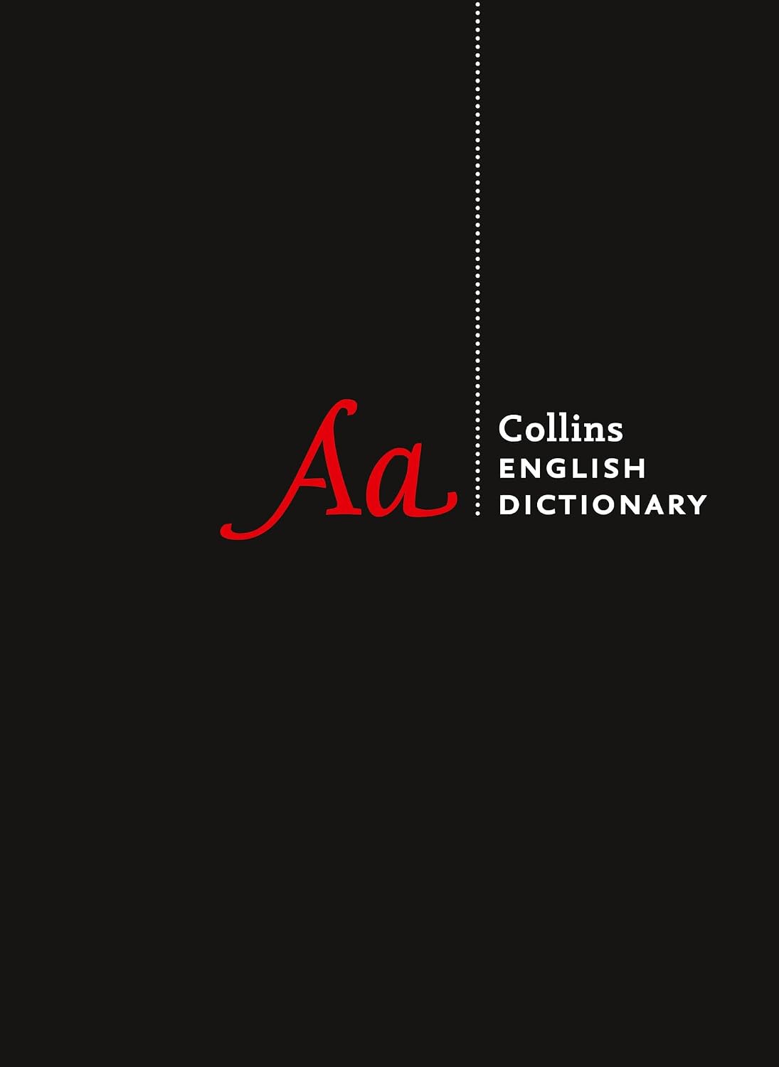 English Dictionary Complete and Unabridged: More than 730,000 words meanings and phrases (Collins Complete and Unabridged) (English Edition) baixar o livro de graça