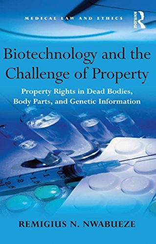 Biotechnology and the Challenge of Property: Property Rights in Dead Bodies, Body Parts, and Genetic Information (English Edition) baixar livro de graça