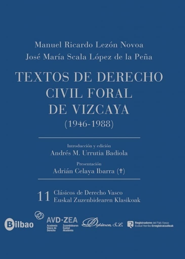 Textos de Derecho Civil Foral de Vizcaya (1946-1988)