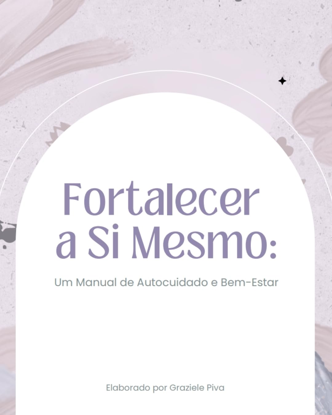 capítulo por capítulo baixar Fortalecer a Si Mesmo:: Um Manual de Autocuidado e Bem-Estar