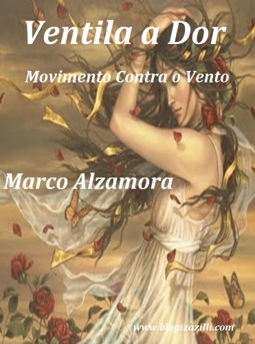 Ventila a Dor - Movimento Contra o Vento