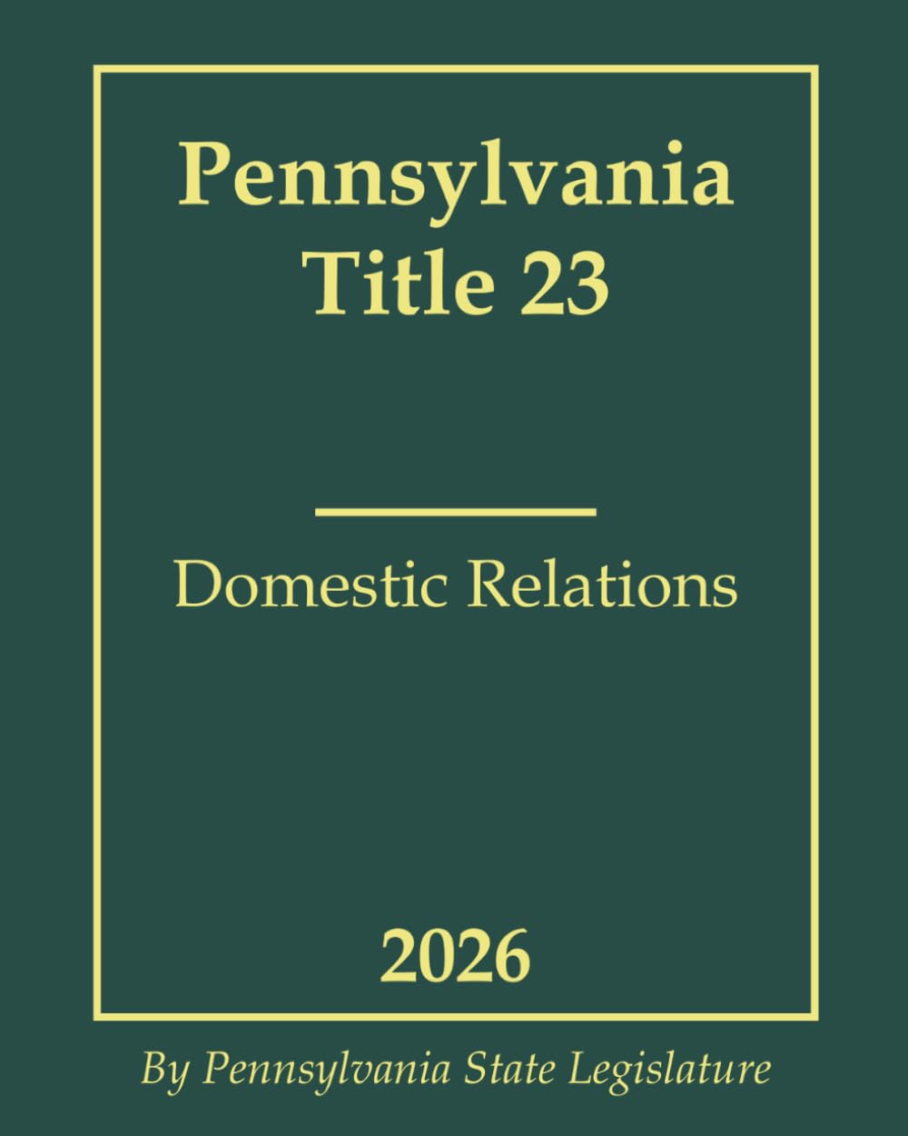 Pennsylvania Title 23 Domestic Relations 2026 baixar livro de graça