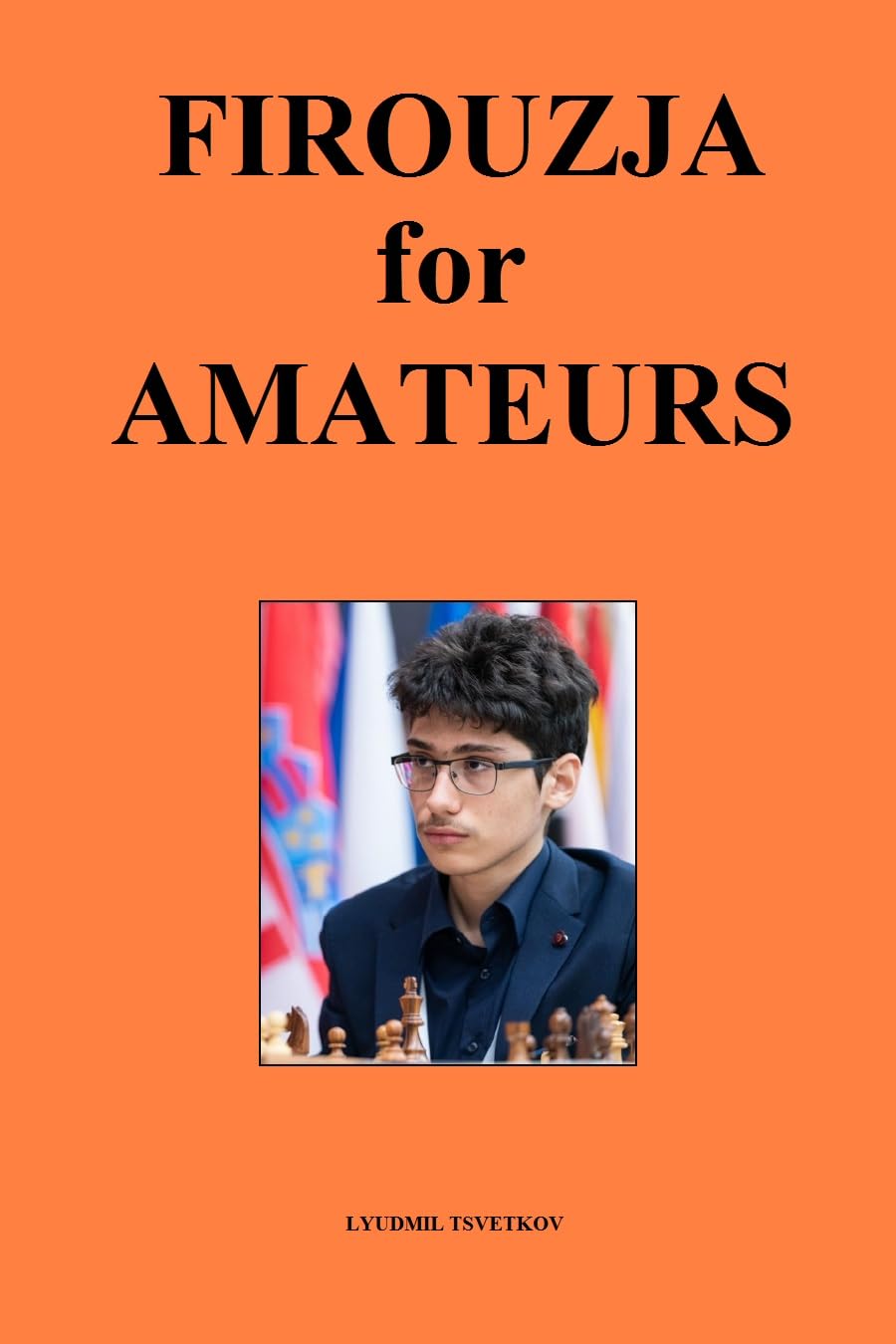 ler totalmente Firouzja for Amateurs (Chess Players for Amateurs) (English Edition)
