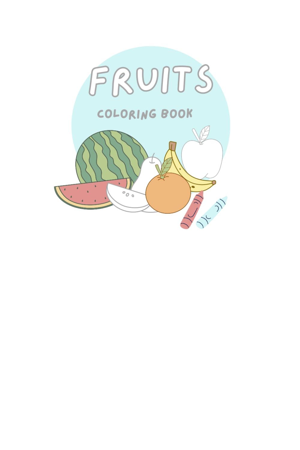 Fruits: Fruits Coloring book (Portuguese Edition) baixar o livro de graça