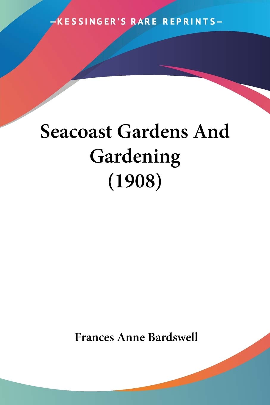 ler totalmente Seacoast Gardens And Gardening (1908)