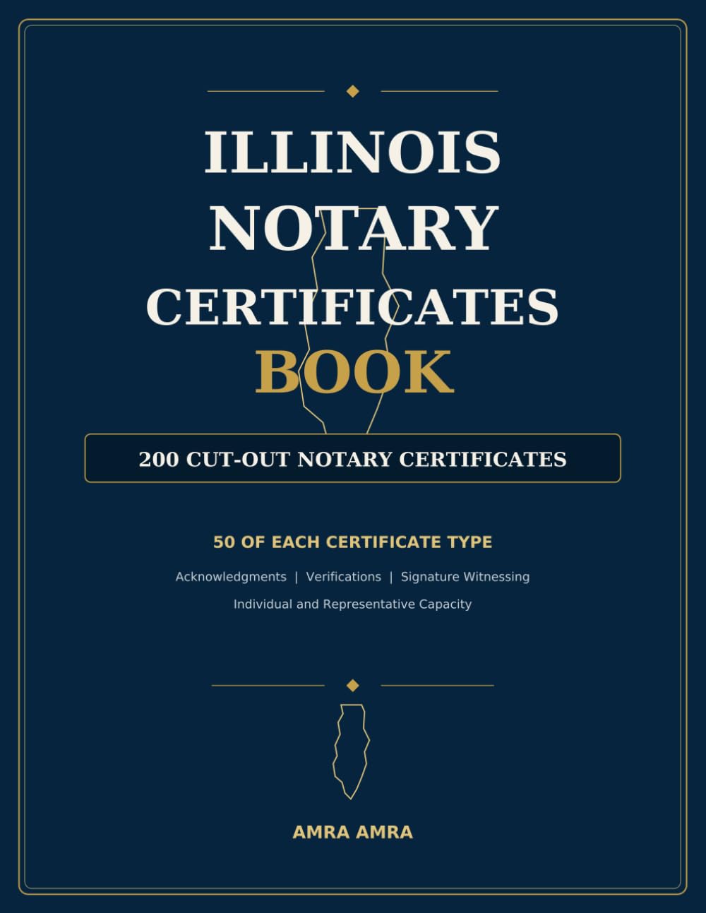 capítulo por capítulo baixar ILLINOIS NOTARY CERTIFICATE BOOK:: 200 Cut-Out Certificates for Acknowledgments, Verification Upon Oath or Affirmation, Representative Capacity, and Signature Witnessing | 2026 Edition