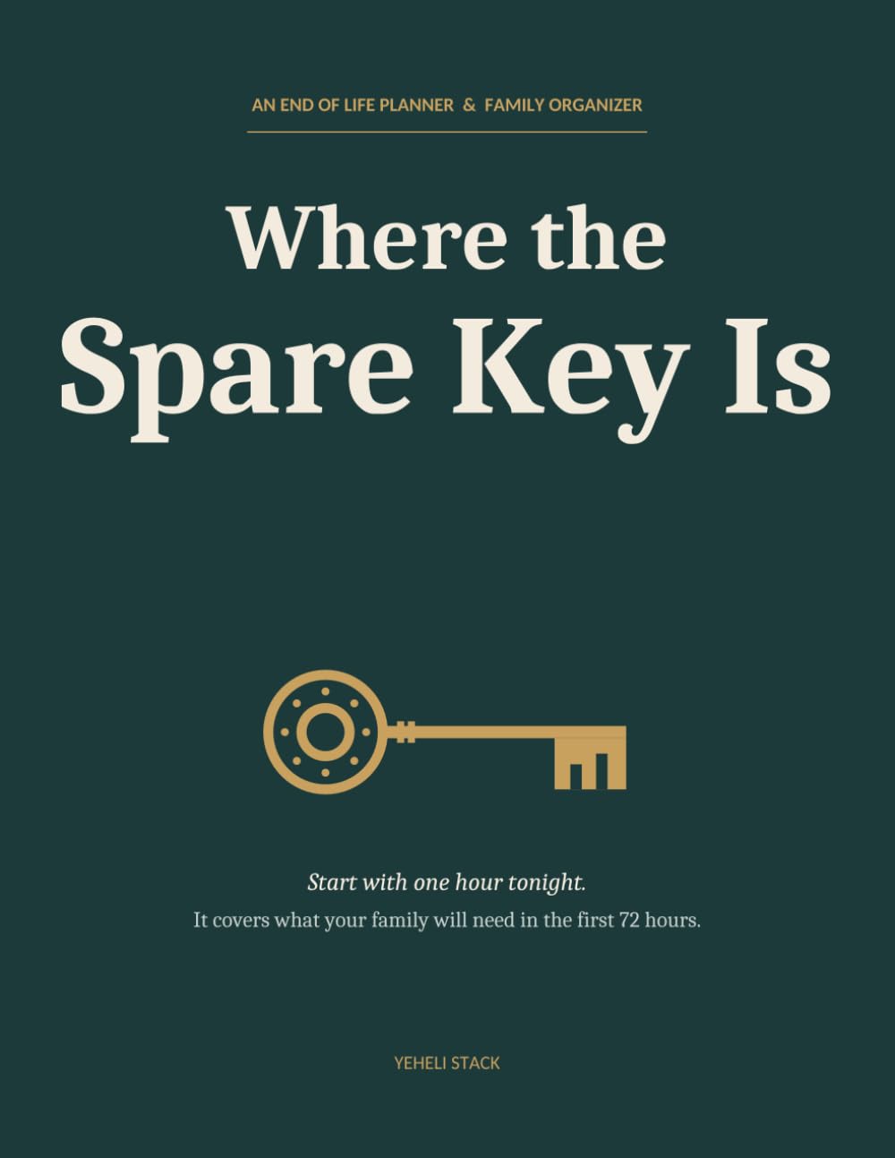 Where the Spare Key Is: An End of Life Planner and Family Organizer for Final Wishes, Accounts, Documents and Letters to Loved Ones baixar o livro de graça