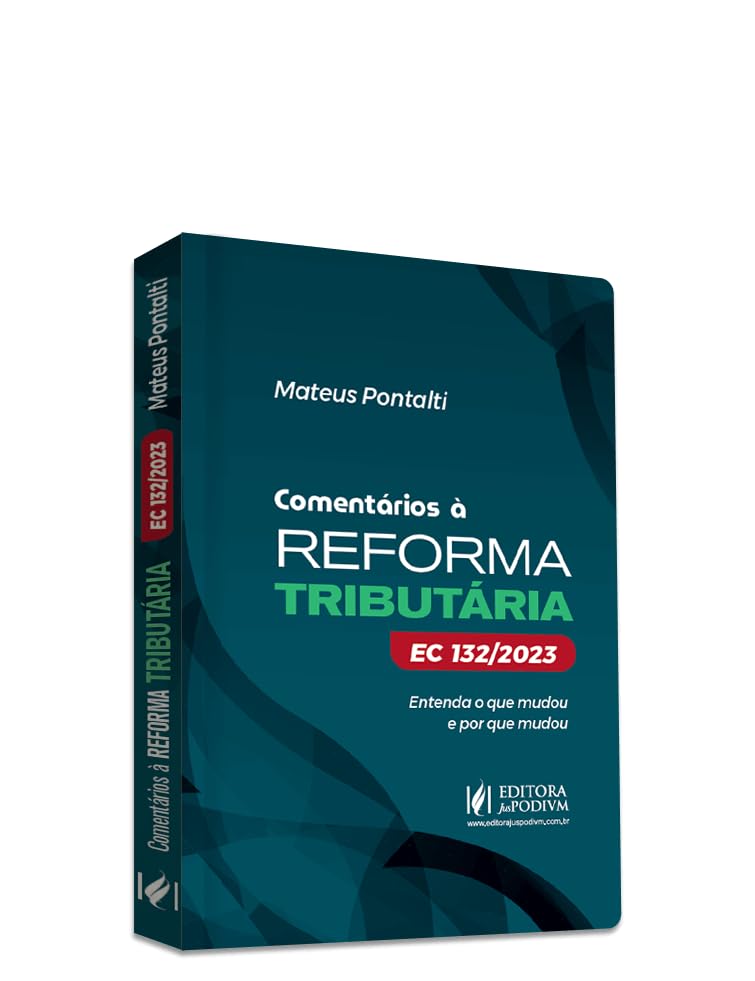 capítulo por capítulo baixar Comentários à Reforma Tributária - EC 132/2023: Entenda o que Mudou e por que Mudou
