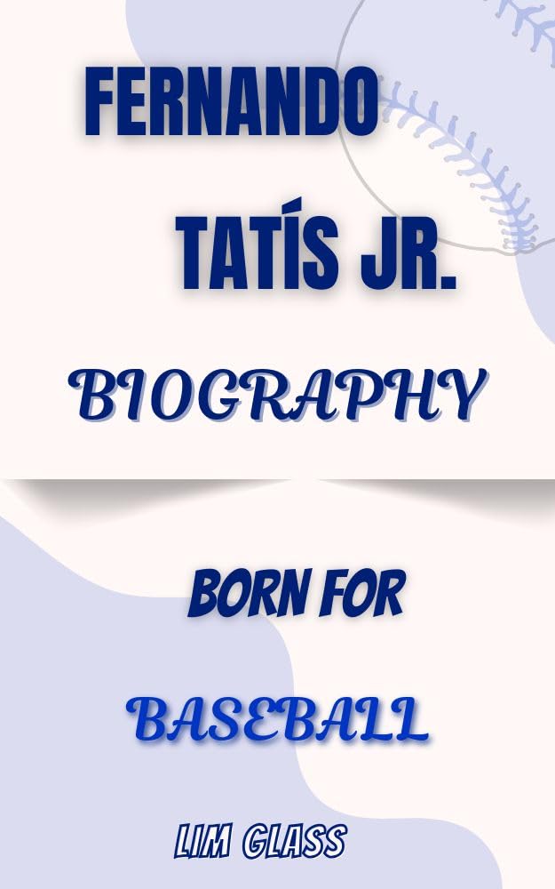 Fernando Tatís Jr. Biography: Born For Baseball (English Edition) baixar livro de graça
