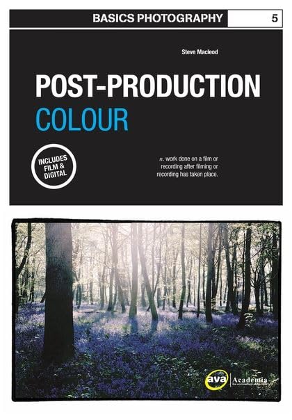 ler totalmente Basics Photography 05: Post Production Colour