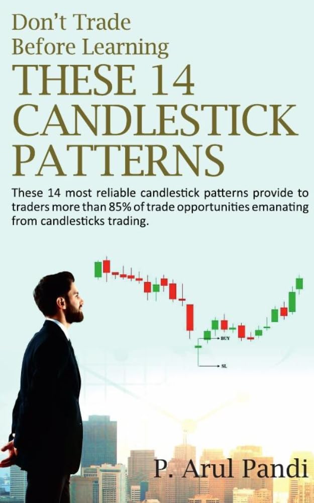 DON'T TRADE BEFORE LEARNING THESE 14 CANDLESTICK PATTERNS: These 14 most reliable candlestick patterns provide to traders more than 85% of the trade opportunities... from candlesticks trading. (English Edition) baixar livro de graça