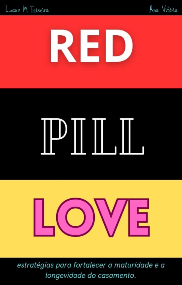 RedpillLove: estratégias para fortalecer a maturidade e a longevidade do casamento baixar o livro de graça