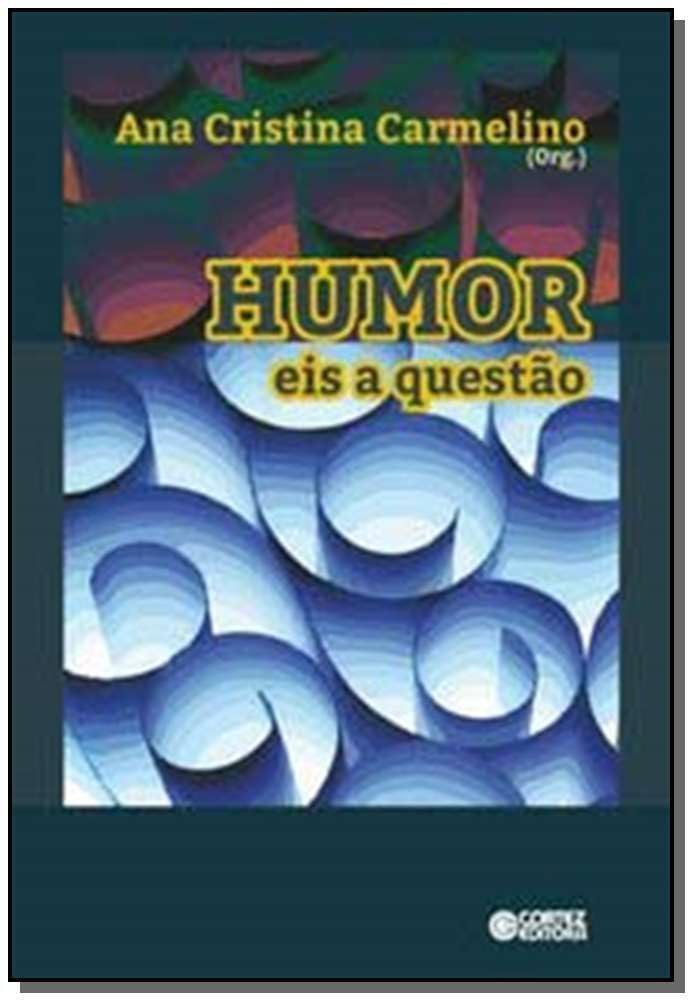 ler totalmente Humor eis a questão: eis a questão
