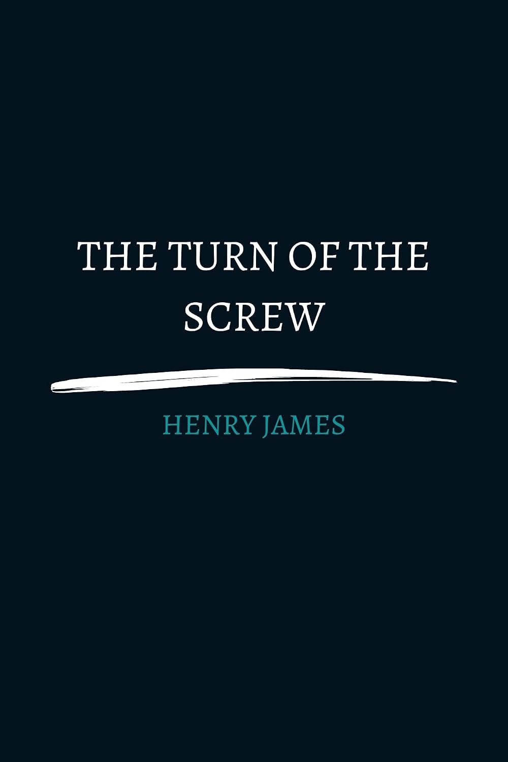 The Turn of the Screw by henry james (English Edition) baixar o livro de graça