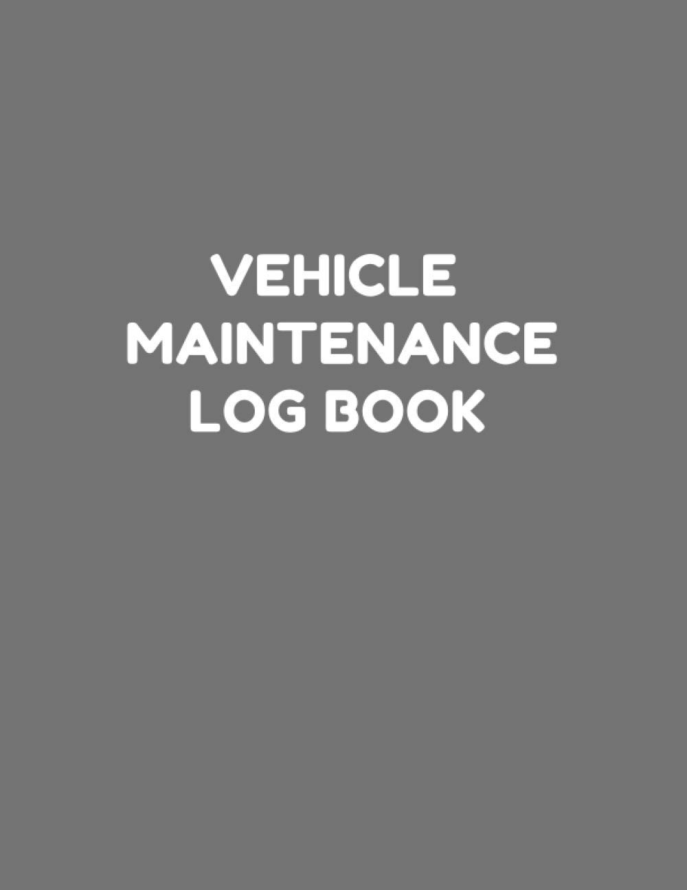 Vehicle Maintenance Log Book: Service and Repair Tracker for Cars, Trucks, Motorcycles baixar o livro de graça