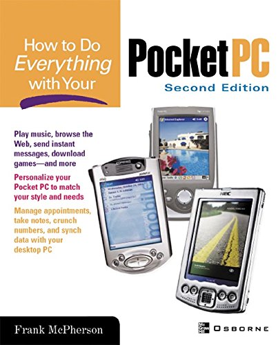 How To Do Everything With Your Pocket PC, 2nd Edition (How to Do Everything Series) (English Edition) baixar livro de graça