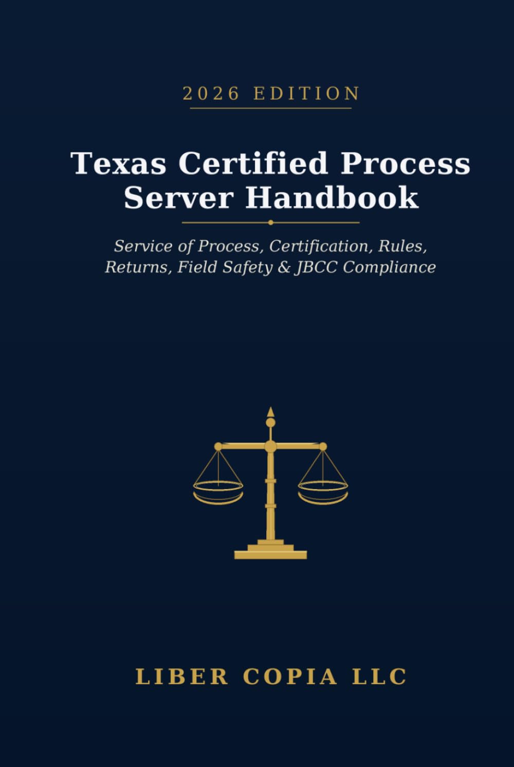 Texas Certified Process Server Handbook 2026 Edition: Service of Process, Certification, Rules, Returns, Field Safety, and JBCC Compliance baixar o livro de graça