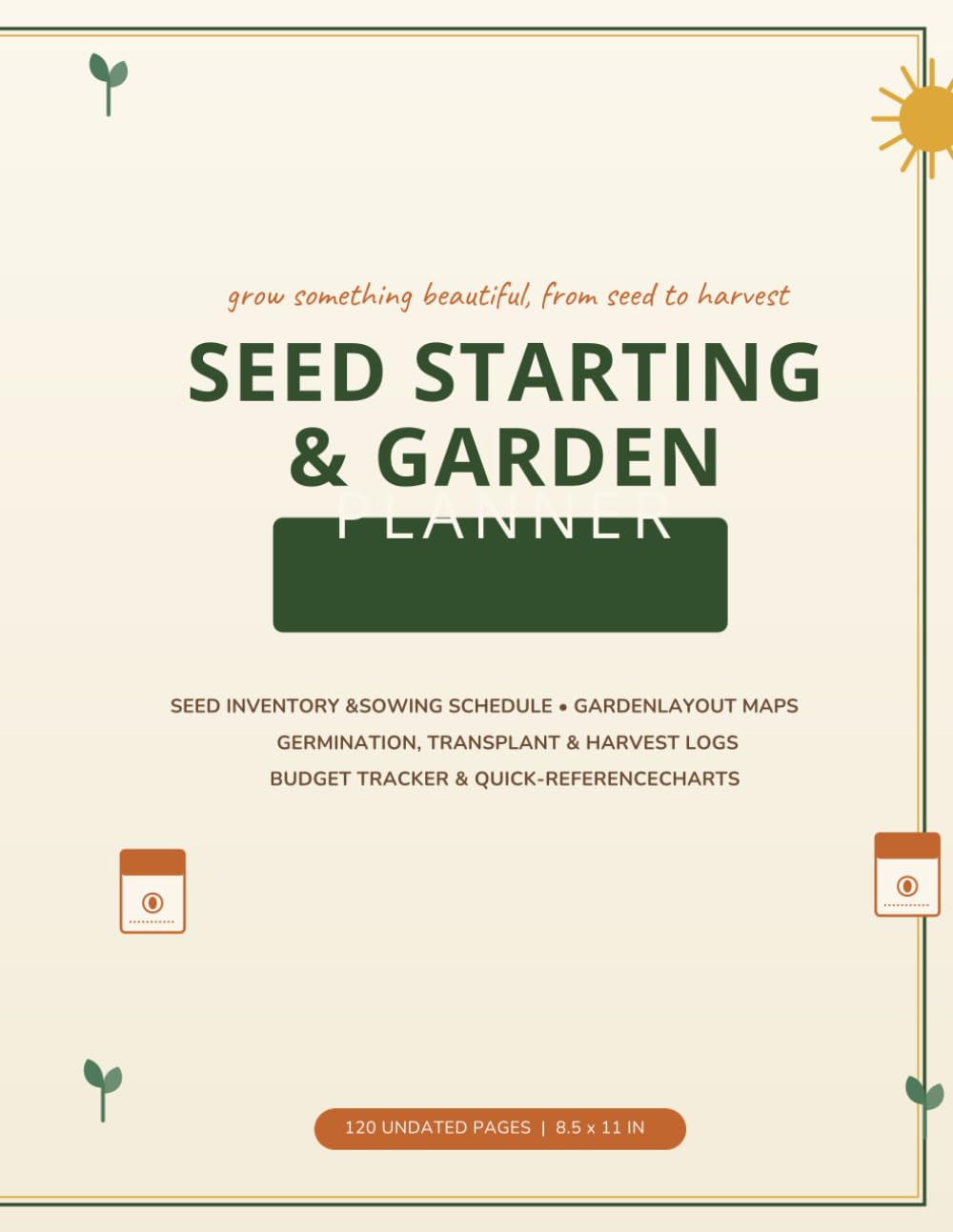 capítulo por capítulo baixar Seed Starting & Garden Planner: A Complete Garden Journal & Log Book for Seed Inventory, Planting Schedules, Garden Layout, Harvest Tracking, Budgeting and Plant Care Notes