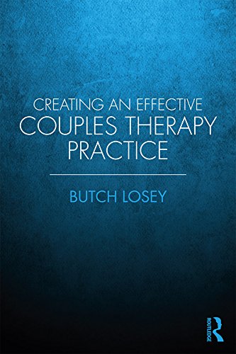ler totalmente Creating an Effective Couples Therapy Practice (English Edition)