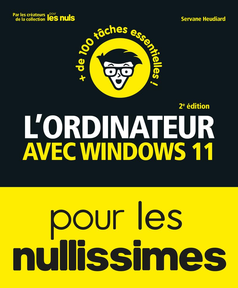 ler totalmente L'ordinateur avec Windows 11 pour les Nullissimes - 2e édition