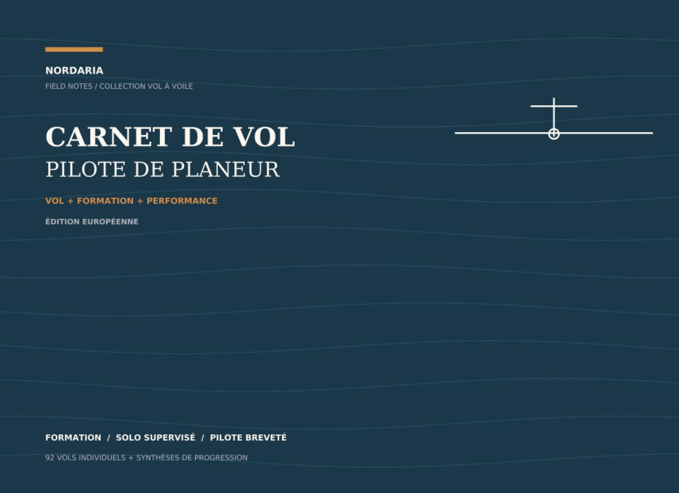 capítulo por capítulo baixar Carnet de vol - Pilote de planeur: Vol + Formation + Performance - Édition européenne (French Edition)