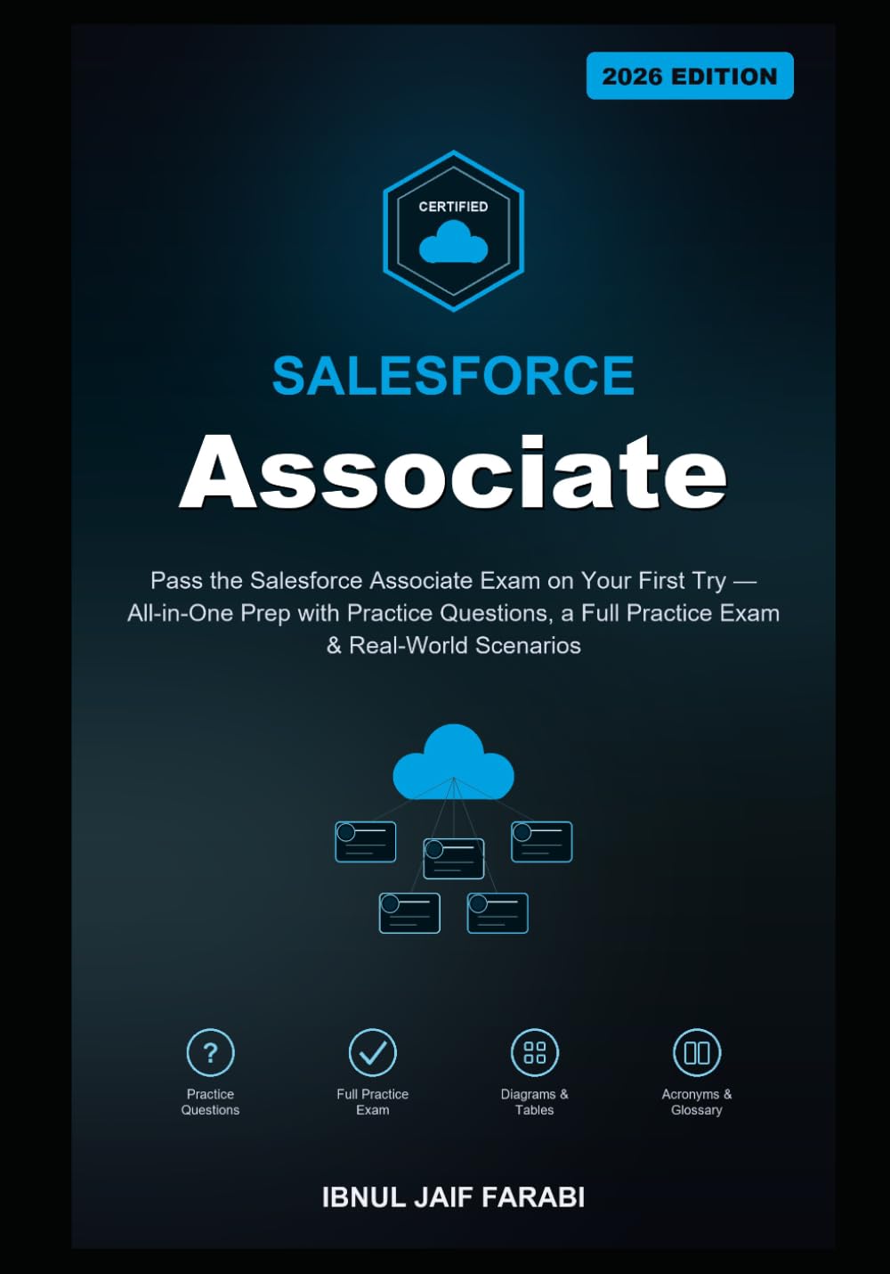 Salesforce Certified Associate Study Guide 2026: Pass the Salesforce Associate Exam on Your First Try — All-in-One Prep with Practice Questions, a... (Salesforce Certification Study Guides) baixar livro de graça