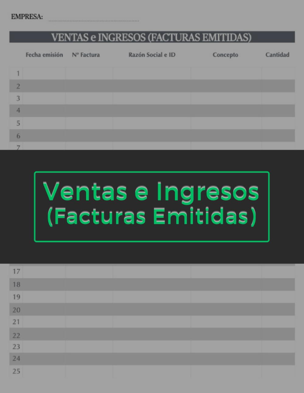 ler totalmente Ventas e Ingresos: Registro de Ventas y Facturación: Libro de Control de Ingresos para Negocios y Autónomos (Spanish Edition)