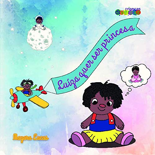 Luíza Quer ser Princesa baixar o livro de graça