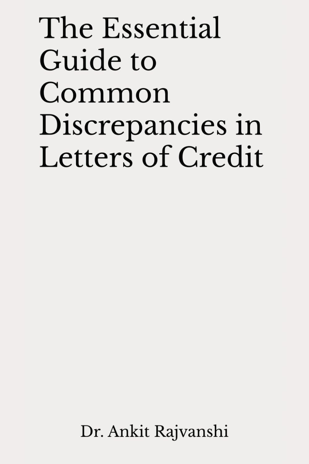 The Essential Guide to Common Discrepancies in Letters of Credit baixar livro de graça