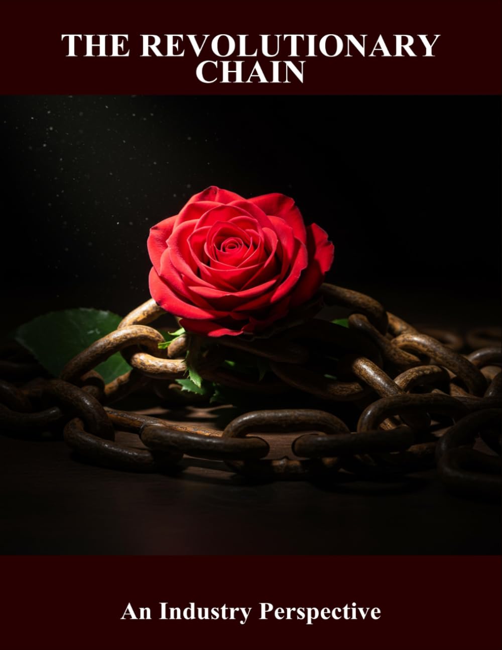 The Revolutionary Chain: An Industry Perspective baixar o livro de graça