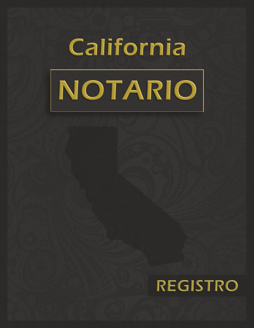 capítulo por capítulo baixar Libro de Registro Notarial de California: Bitácora Oficial y Exhaustiva con 120 Páginas y 228 Entradas | Formato Grande 8.5 x 11 pulgadas | Edición Profesional en Español (Spanish Edition)