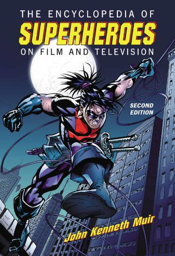 The Encyclopedia of Superheroes on Film and Television, 2d ed. (English Edition) baixar o livro de graça