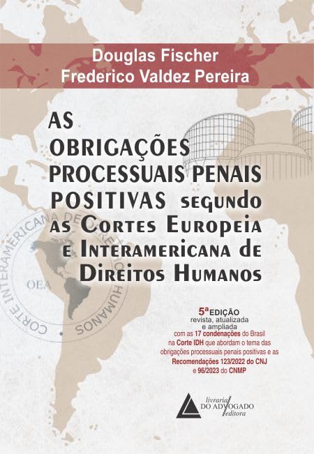 As Obrigações Processuais Penais Positivas
