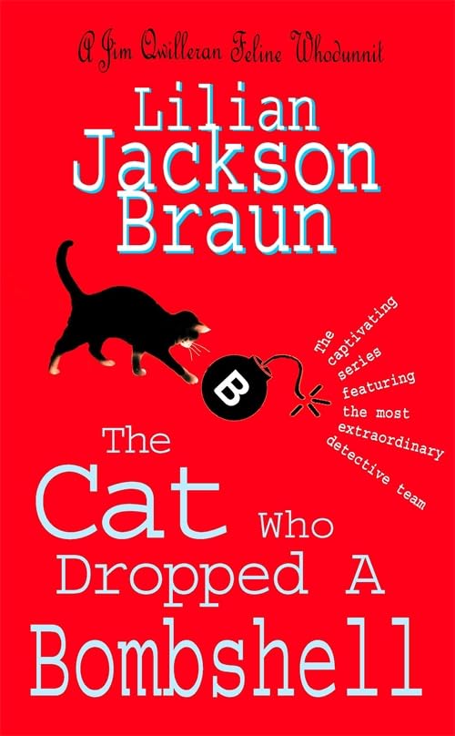 ler totalmente The Cat Who Dropped A Bombshell (The Cat Who… Mysteries, Book 28): A delightfully cosy feline whodunit for cat lovers everywhere