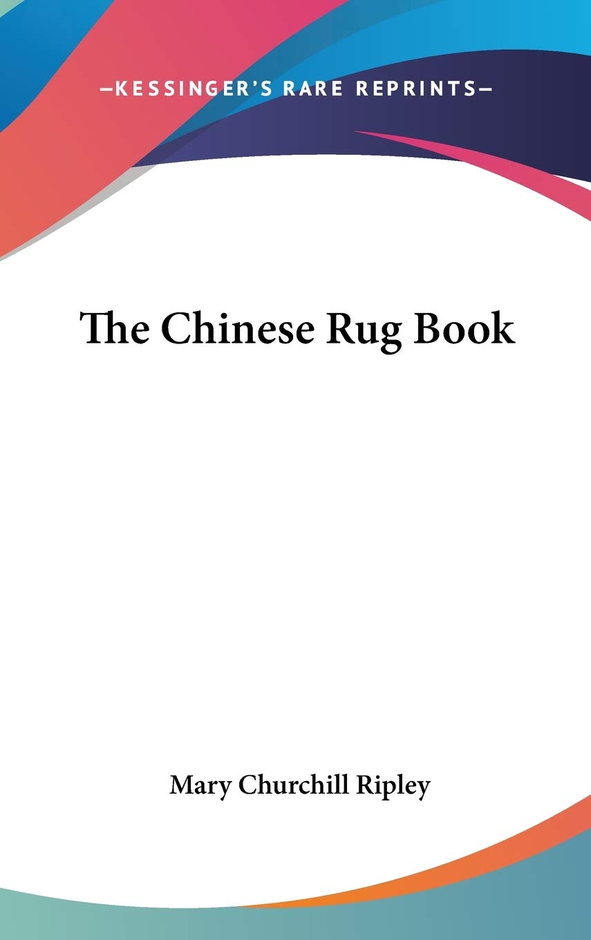 The Chinese Rug Book baixar livro de graça