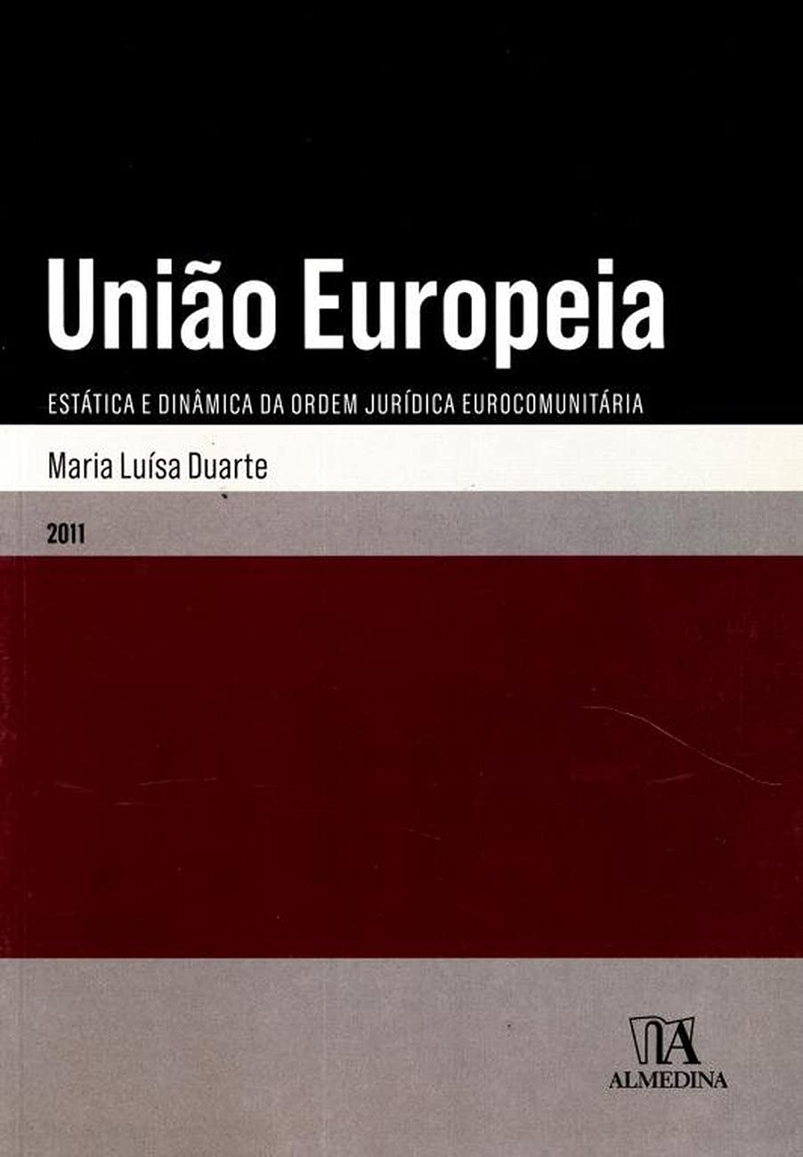 capítulo por capítulo baixar União Europeia: Estática e Dinâmica da Ordem Jurídica Eurocomunitária
