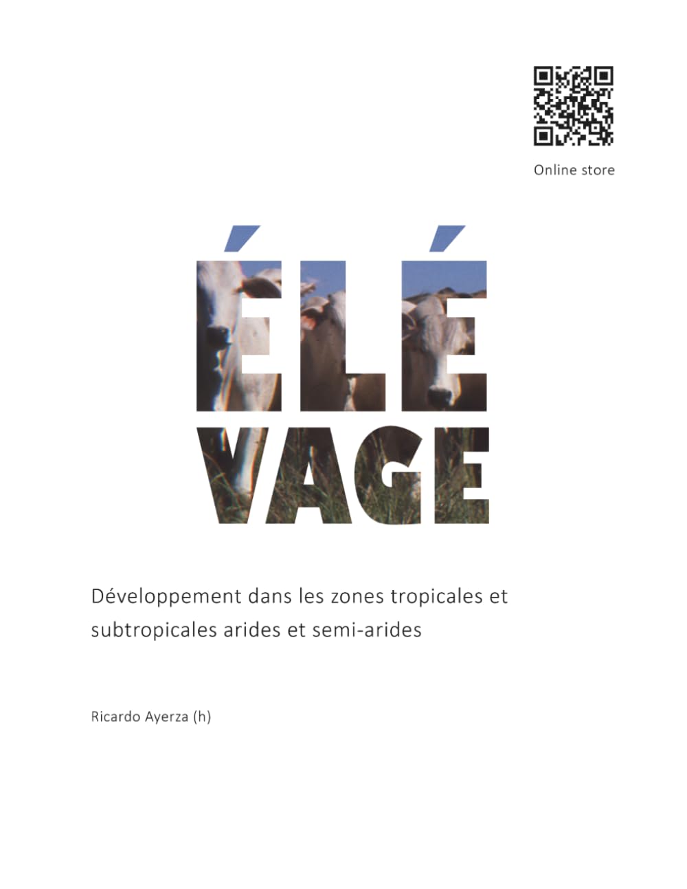 Élévage: Développement dans les zones tropicales et subtropicales arides et semi-arides baixar o livro de graça