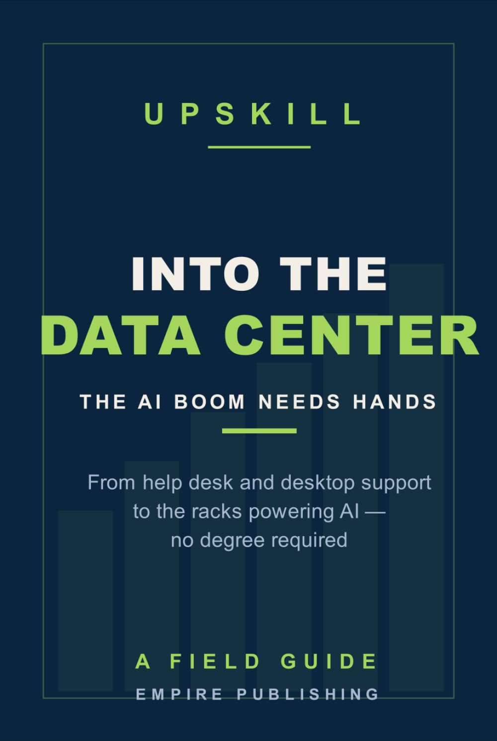 capítulo por capítulo baixar Into the Data Center: From Help Desk to the Hands-On Backbone of the AI Boom — A No-Degree Field Guide