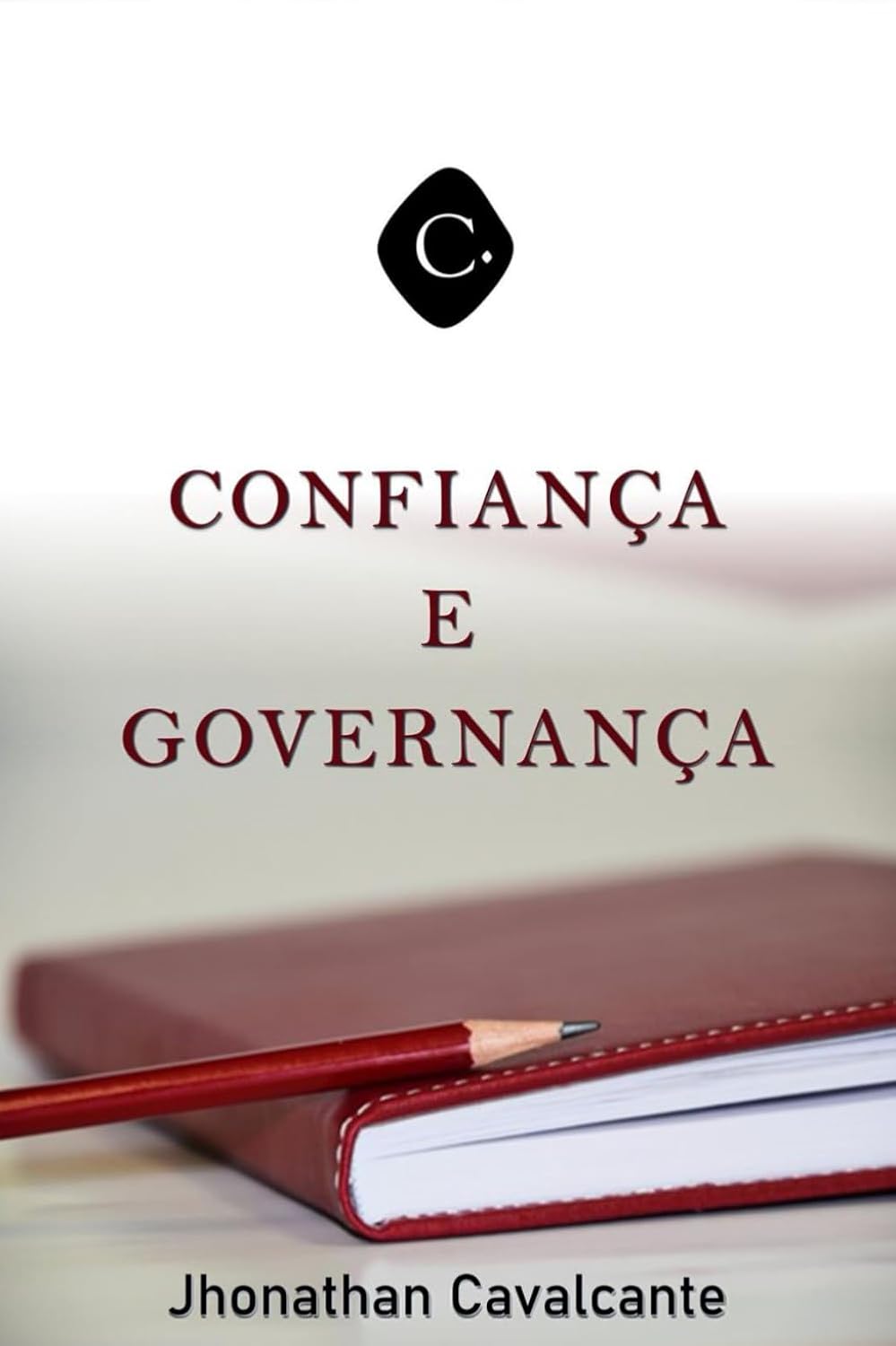 CONFIANÇA E GOVERNANÇA: Uma aproximação entre abordagens teóricas do capital social e a teoria dos custos de transação (Portuguese Edition) baixar livro de graça