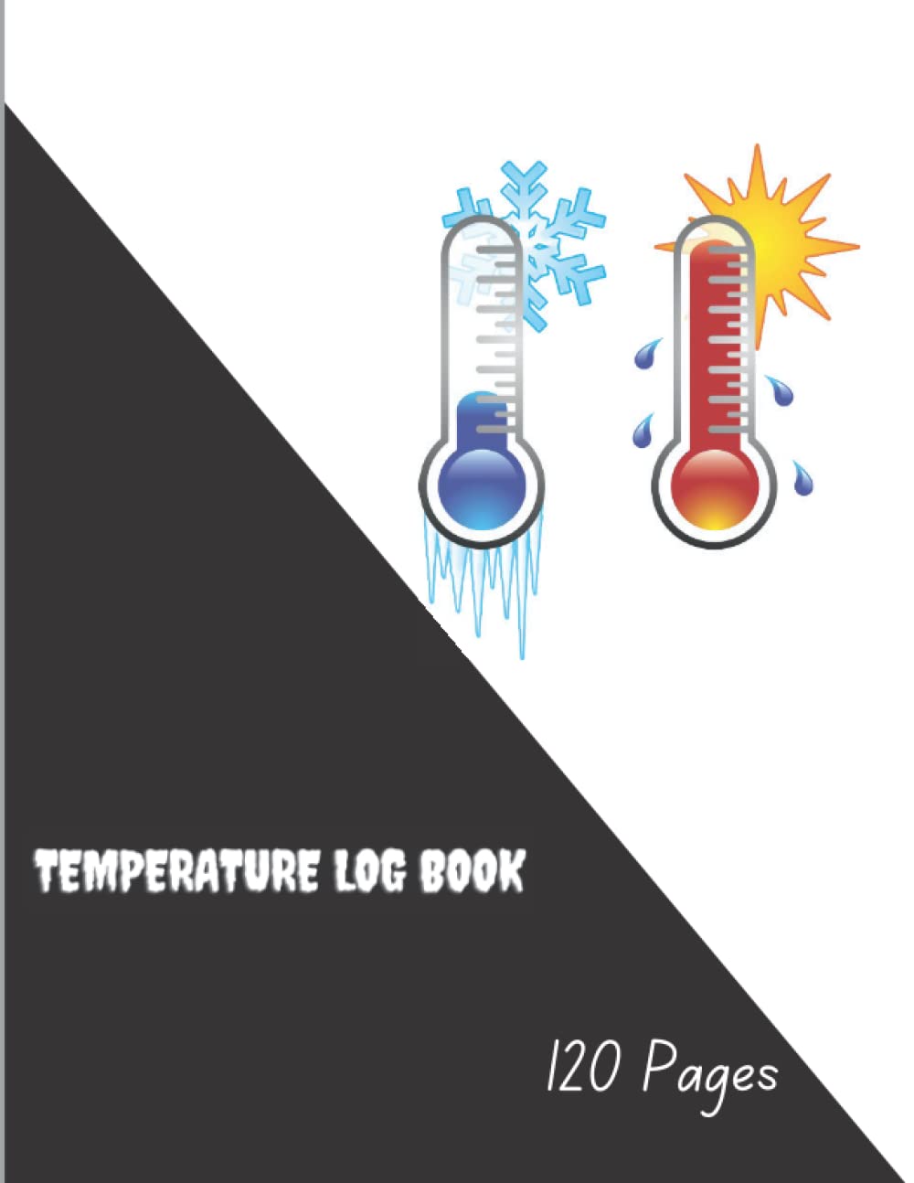 ler totalmente Temperature Log Book: Fridge & Freezer Temperature Log Book | Food Temperature Log Sheets | Daily Temperature Log Sheet | Ideal for Business,... Use, and for Health/ Diet Control.