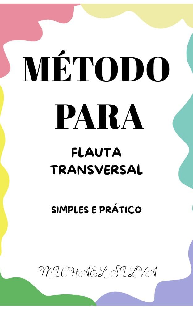 capítulo por capítulo baixar Método de Flauta Transversal: Para Iniciantes