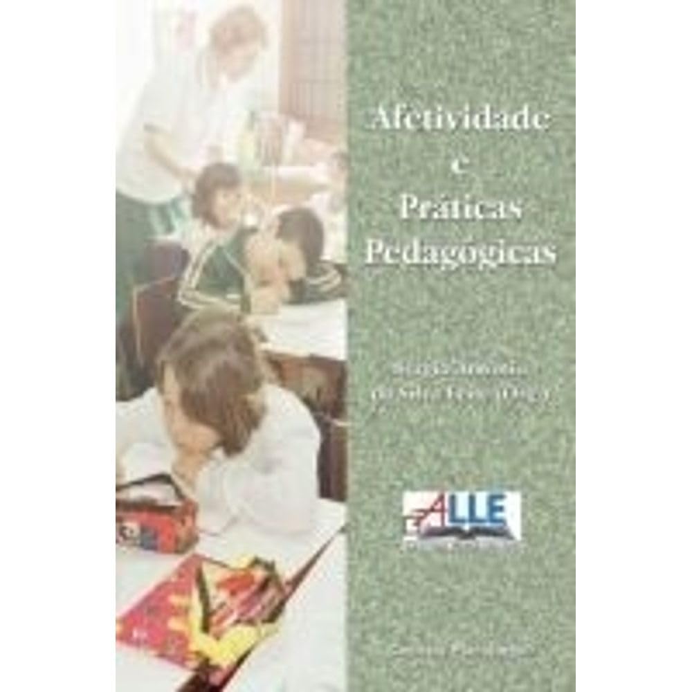 ler totalmente Afetividade e práticas pedagógicas