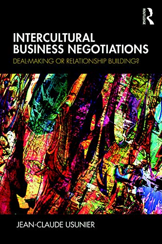 ler totalmente Intercultural Business Negotiations: Deal-Making or Relationship Building (English Edition)