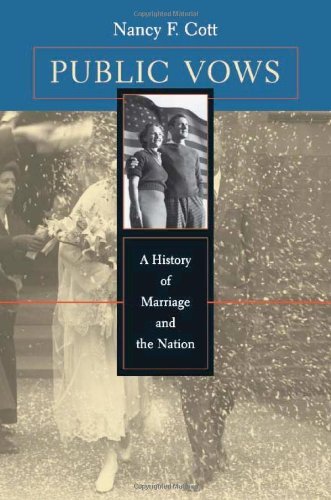 By Nancy F. Cott - Public Vows: A History of Marriage and the Nation baixar o livro de graça