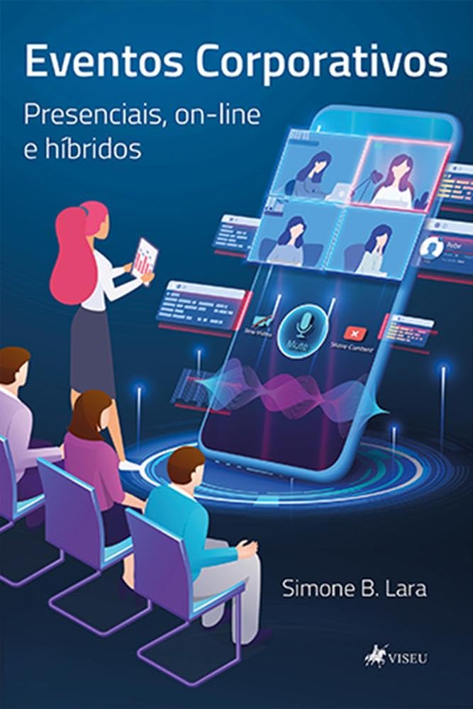 Eventos corporativos: Presenciais, on-line e híbridos baixar livro de graça