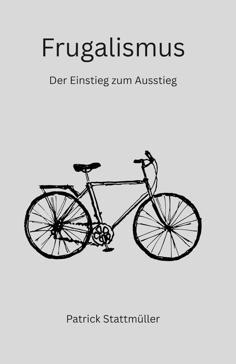 ler totalmente Frugalismus: Der Einstieg zum Ausstieg (German Edition)