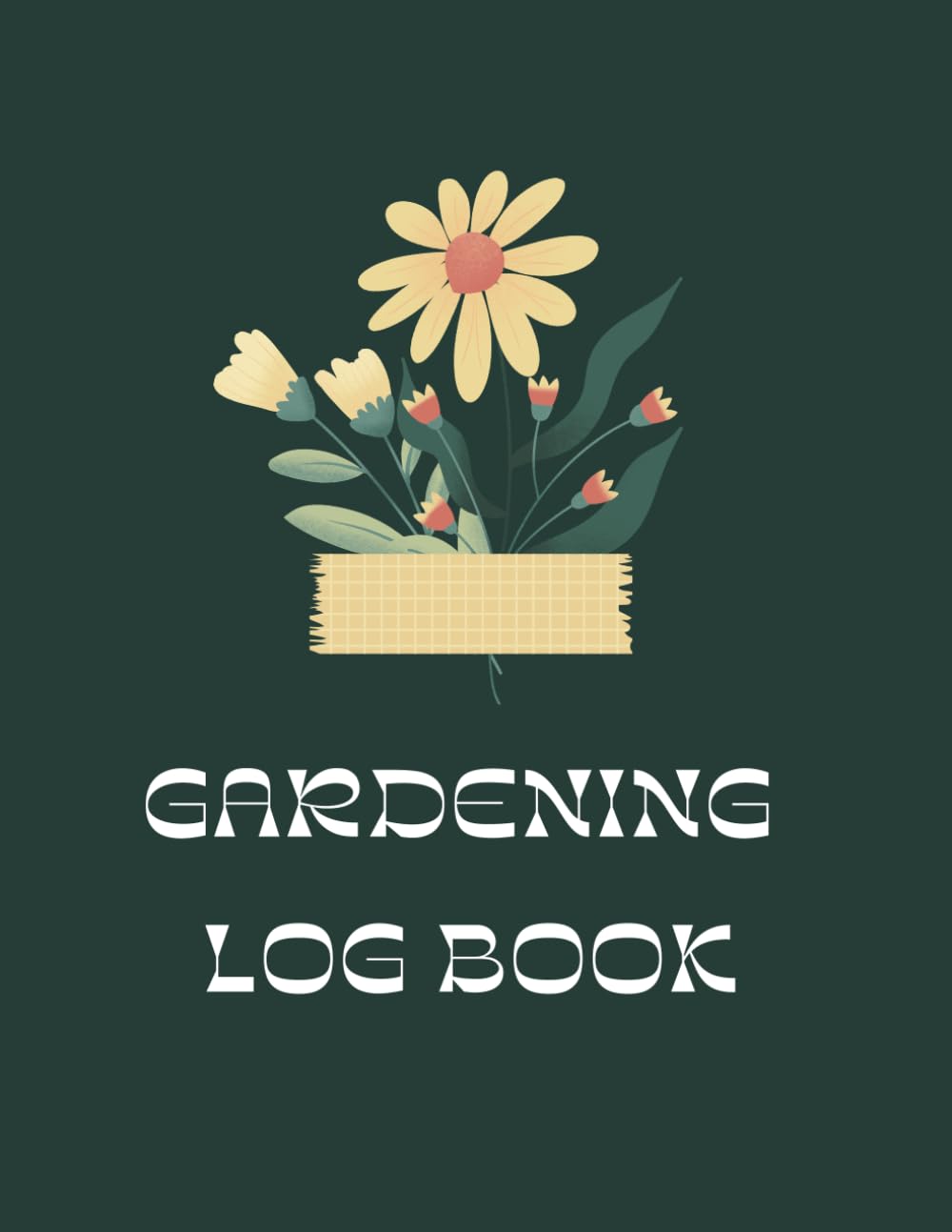 Gardening Log Book: Plant Tracking Journal and Garden Planner | Seed Starting, Pest Control and Harvest Record Book for Fruit, Vegetable and Flower Gardeners | Backyard Organic Organizer baixar o livro de graça