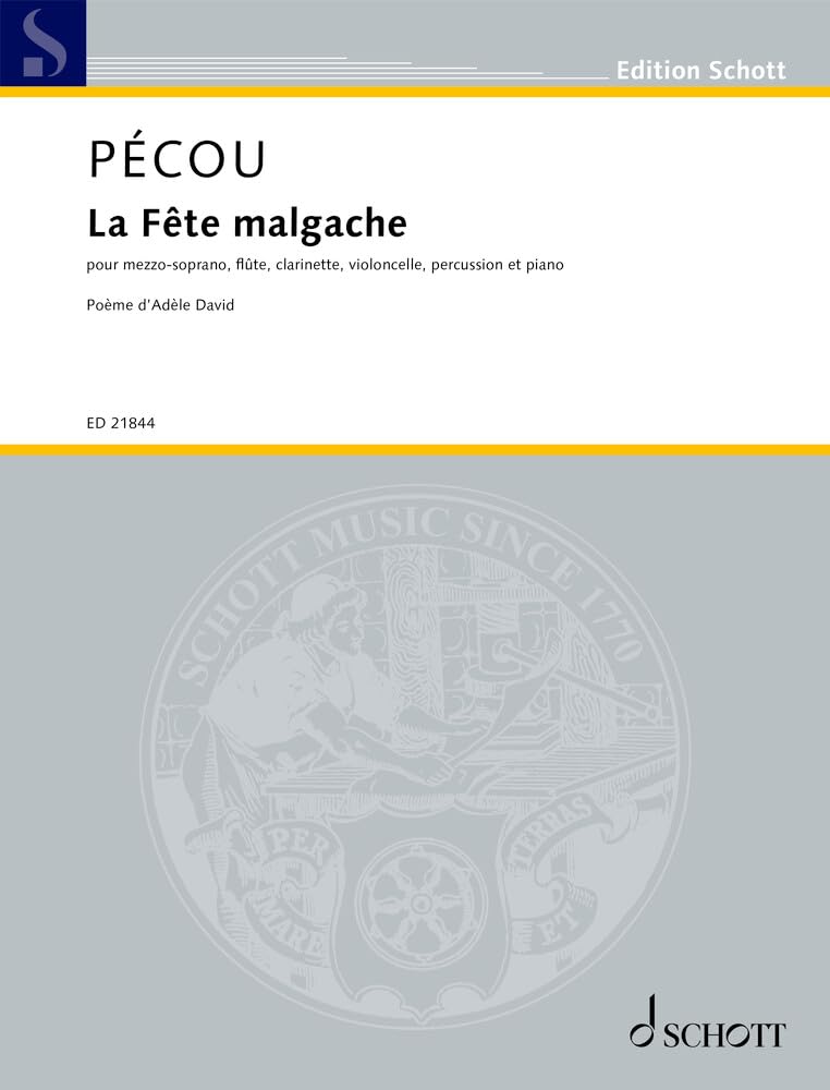 ler totalmente Pecou: La Fete Malgache for Mezzo Soprano, Flute, Clarinet, Violoncello, Percussion and Piano Score and Parts